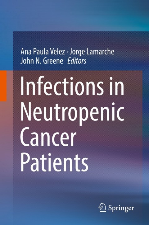 Cover image for book Infections in Neutropenic Cancer Patients