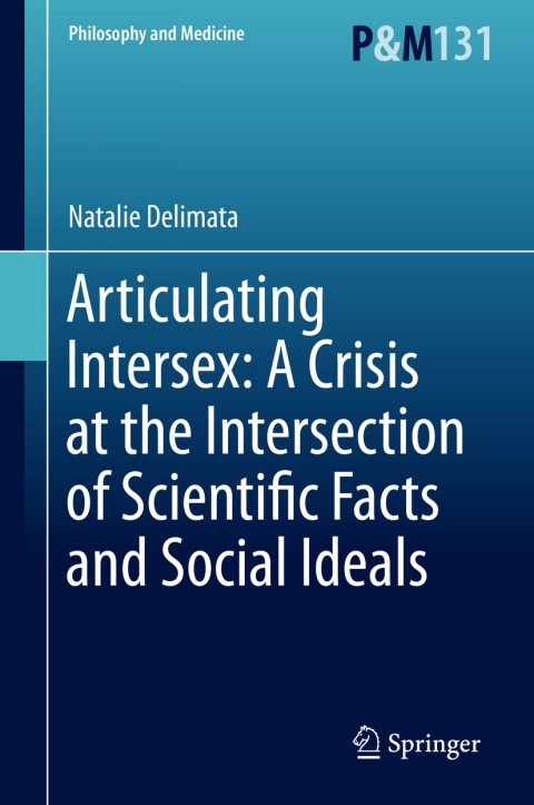 Cover image for book Articulating Intersex: A Crisis at the Intersection of Scientific Facts and Social Ideals