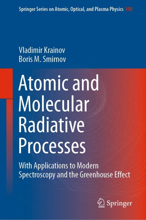 Cover image for book Atomic and Molecular Radiative Processes