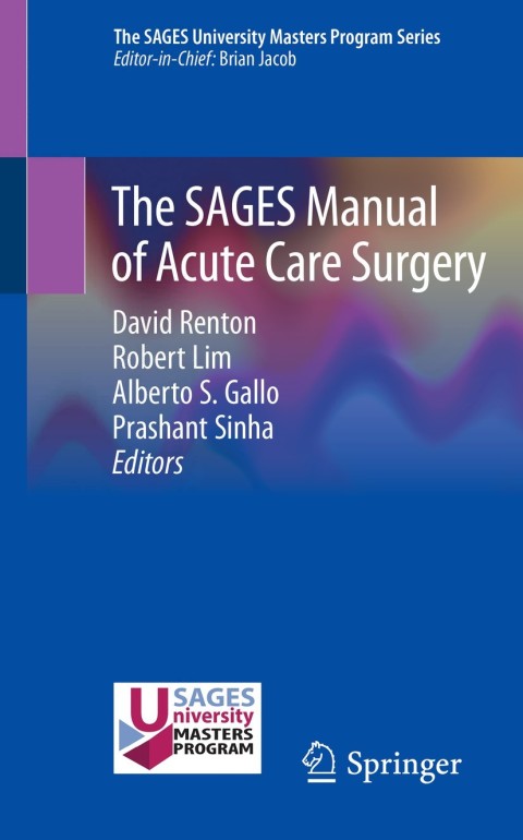 Cover image for book The SAGES Manual of Acute Care Surgery