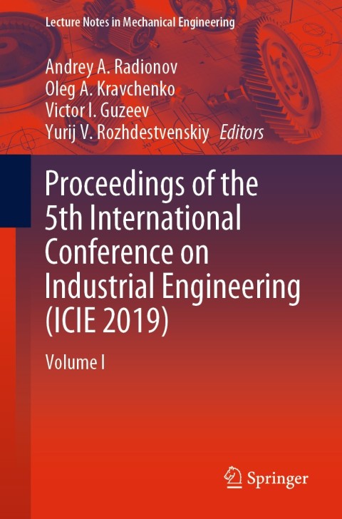 Cover image for book Proceedings of the 5th International Conference on Industrial Engineering (ICIE 2019)