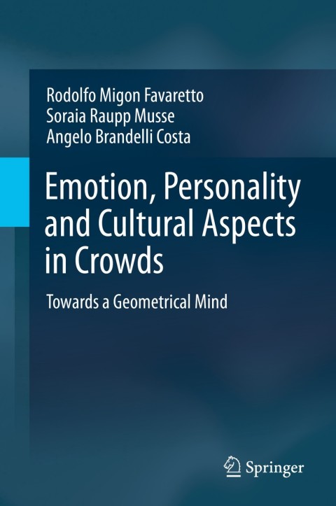 Cover image for book Emotion, Personality and Cultural Aspects in Crowds
