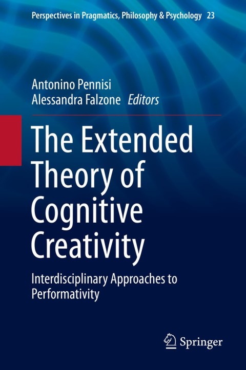 Cover image for book The Extended Theory of Cognitive Creativity