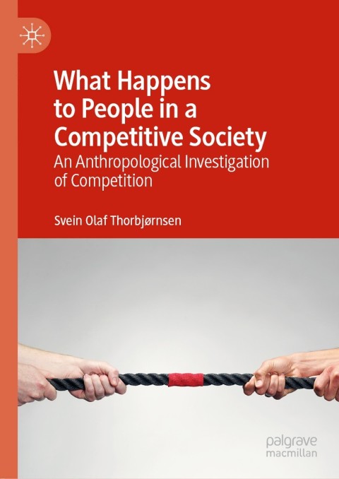 Cover image for book What Happens to People in a Competitive Society