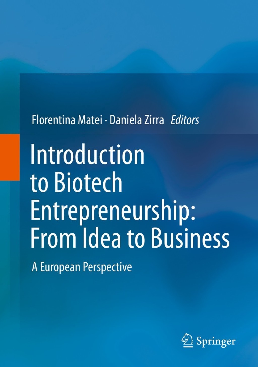 ISBN 9783030221416 product image for Introduction to Biotech Entrepreneurship: From Idea to Business (eBook Rental) | upcitemdb.com
