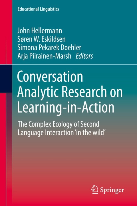 Cover image for book Conversation Analytic Research on Learning-in-Action
