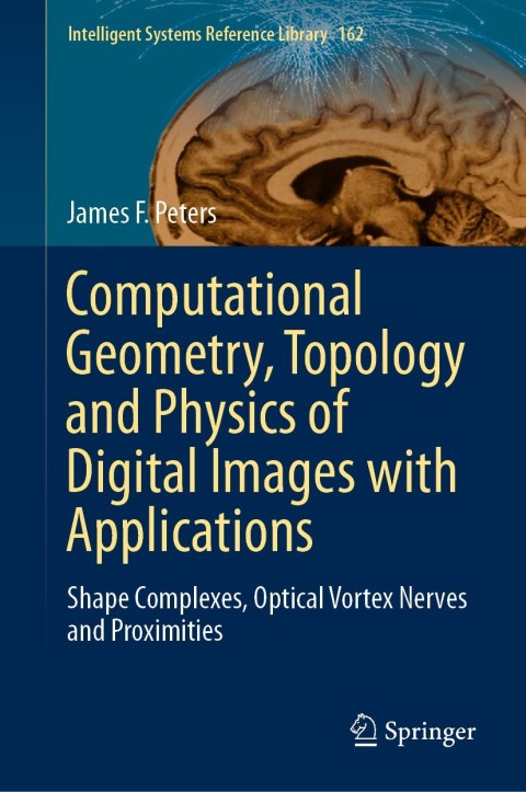 Cover image for book Computational Geometry, Topology and Physics of Digital Images with Applications