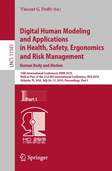 Cover image for book Digital Human Modeling and Applications in Health, Safety, Ergonomics and Risk Management. Human Body and Motion