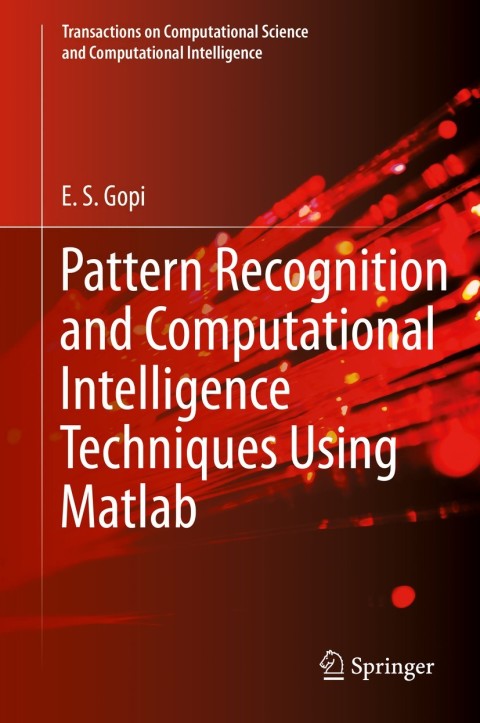 Cover image for book Pattern Recognition and Computational Intelligence Techniques Using Matlab