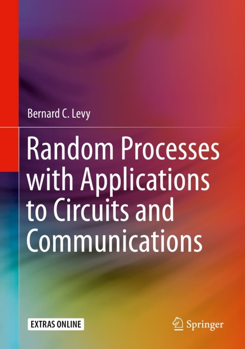 Cover image for book Random Processes with Applications to Circuits and Communications