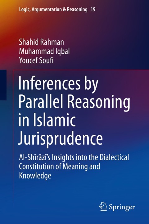 Cover image for book Inferences by Parallel Reasoning in Islamic Jurisprudence