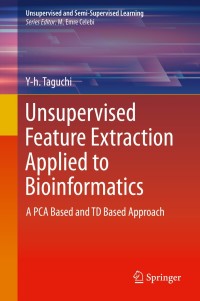 Cover image: Unsupervised Feature Extraction Applied to Bioinformatics 9783030224554