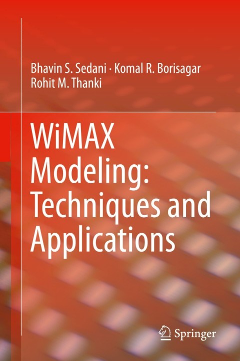 WiMAX Modeling: Techniques and Applications 