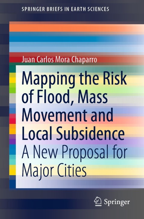 Cover image for book Mapping the Risk of Flood, Mass Movement and Local Subsidence
