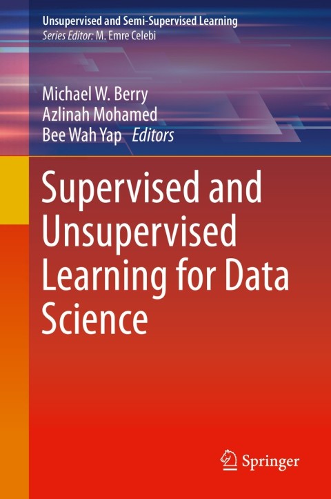Cover image for book Supervised and Unsupervised Learning for Data Science