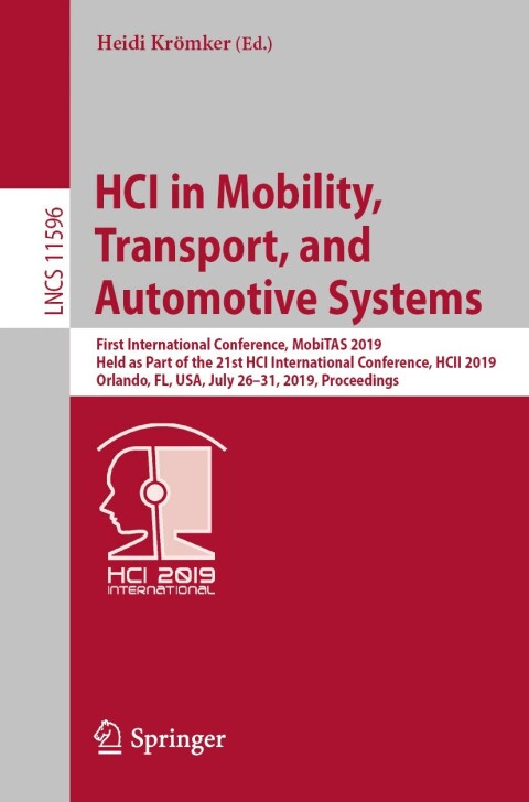 Cover image for book HCI in Mobility, Transport, and Automotive Systems
