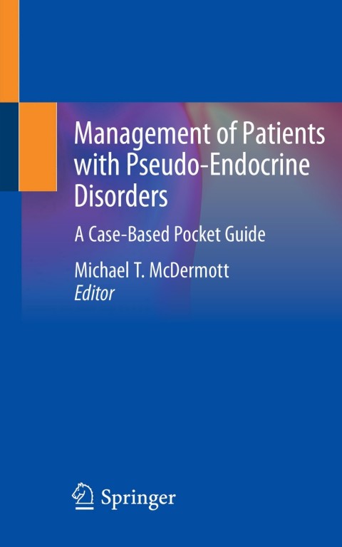 Cover image for book Management of Patients with Pseudo-Endocrine Disorders
