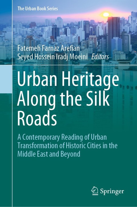 Cover image for book Urban Heritage Along the Silk Roads