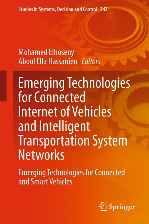 Cover image for book Emerging Technologies for Connected Internet of Vehicles and Intelligent Transportation System Networks