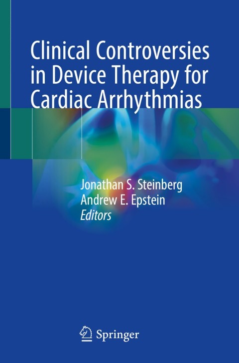 Cover image for book Clinical Controversies in Device Therapy for Cardiac Arrhythmias
