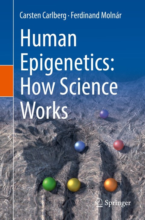Cover image for book Human Epigenetics: How Science Works
