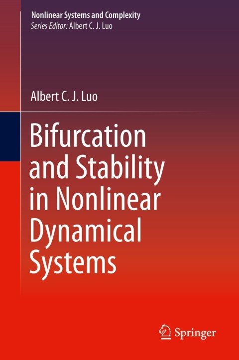 Cover image for book Bifurcation and Stability in Nonlinear Dynamical Systems