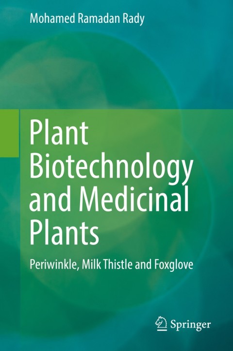 Cover image for book Plant Biotechnology and Medicinal Plants