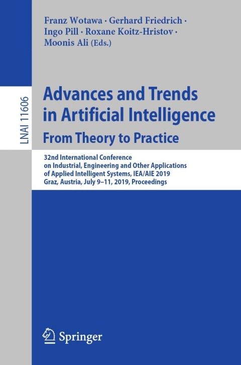 Cover image for book Advances and Trends in Artificial Intelligence. From Theory to Practice