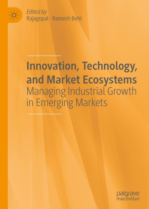 Cover image for book Innovation, Technology, and Market Ecosystems