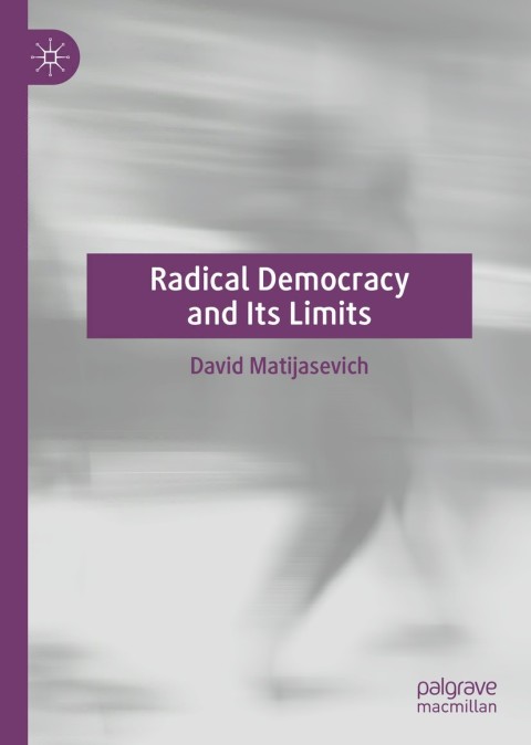 Cover image for book Radical Democracy and Its Limits
