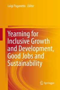 Cover image: Yearning for Inclusive Growth and Development, Good Jobs and Sustainability 9783030230524