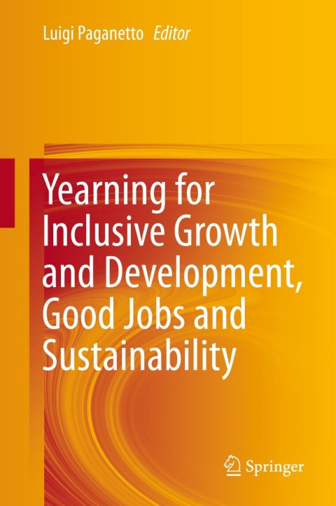 Cover image for book Yearning for Inclusive Growth and Development, Good Jobs and Sustainability