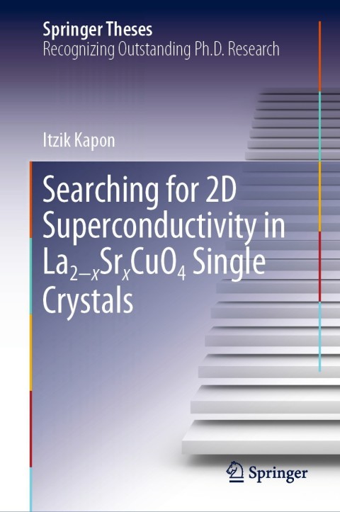 Cover image for book Searching for 2D Superconductivity in La2−xSrxCuO4 Single Crystals
