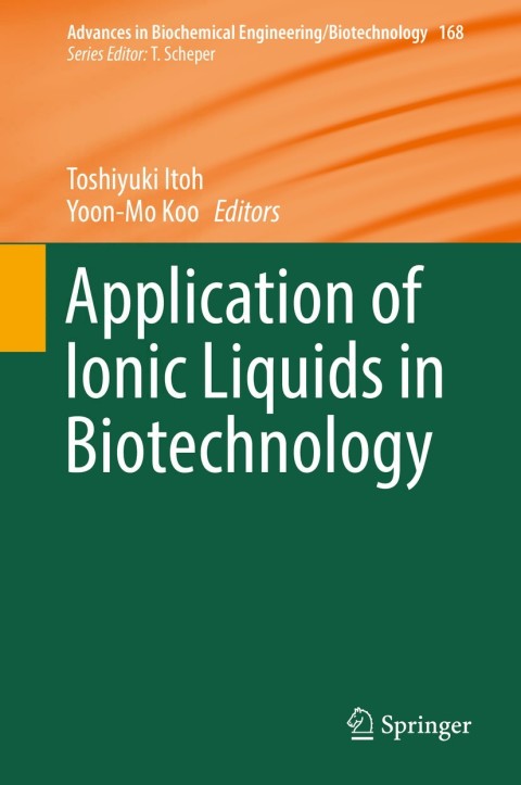 Cover image for book Application of Ionic Liquids in Biotechnology