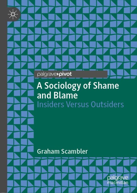 Cover image for book A Sociology of Shame and Blame