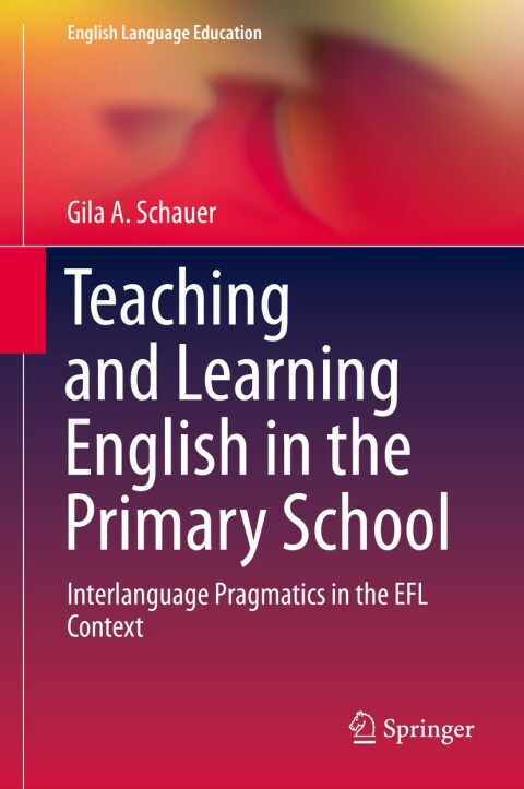 Cover image for book Teaching and Learning English in the Primary School