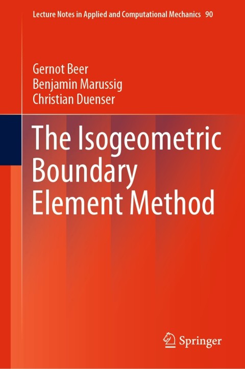 Cover image for book The Isogeometric Boundary Element Method