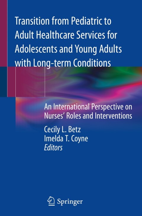 Cover image for book Transition from Pediatric to Adult Healthcare Services for Adolescents and Young Adults with Long-term Conditions