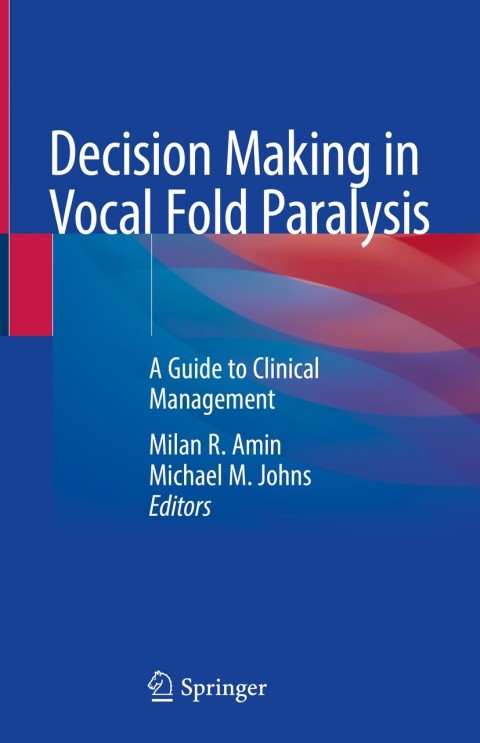 Cover image for book Decision Making in Vocal Fold Paralysis