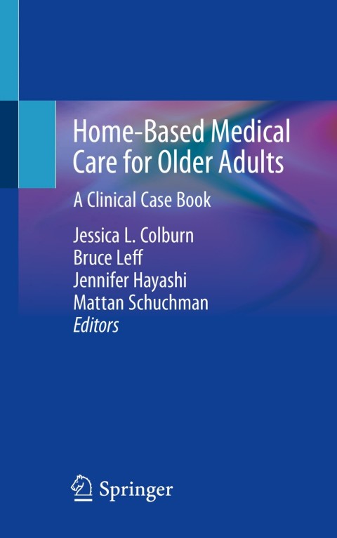 Cover image for book Home-Based Medical Care for Older Adults