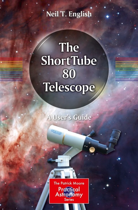 Cover image for book The ShortTube 80 Telescope