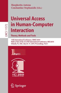 Cover image: Universal Access in Human-Computer Interaction. Theory, Methods and Tools 9783030235598
