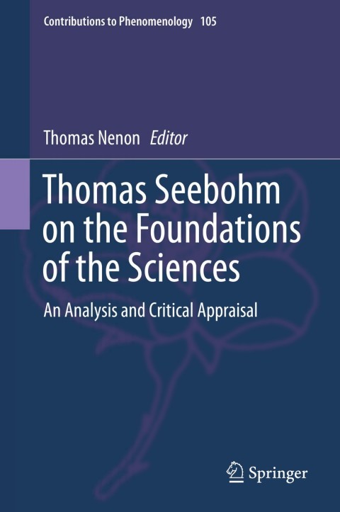 Cover image for book Thomas Seebohm on the Foundations of the Sciences