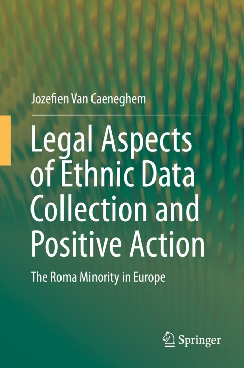 Cover image for book Legal Aspects of Ethnic Data Collection and Positive Action