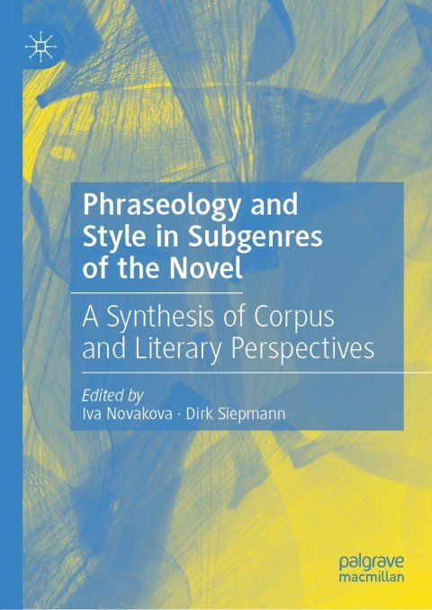 Cover image for book Phraseology and Style in Subgenres of the Novel