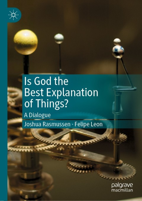 Cover image for book Is God the Best Explanation of Things?