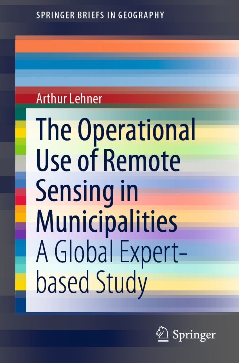 Cover image for book The Operational Use of Remote Sensing in Municipalities