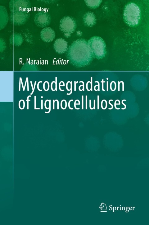 Cover image for book Mycodegradation of Lignocelluloses