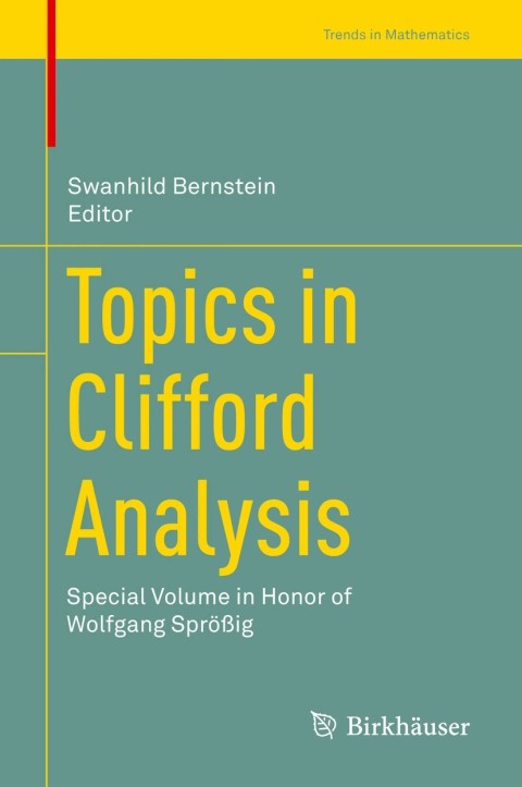 Cover image for book Topics in Clifford Analysis