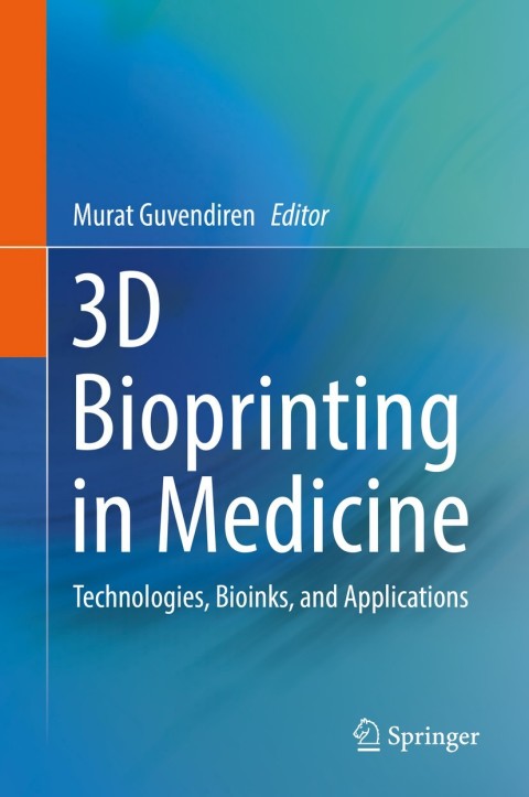 Cover image for book 3D Bioprinting in Medicine